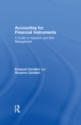 Image for Accounting for financial instruments: a guide to valuation and risk management