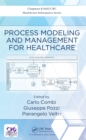 Image for Process modeling and management for healthcare