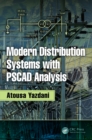 Image for Modern distribution systems with PSCAD analysis