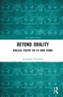Image for Beyond orality: biblical poetry on its own terms