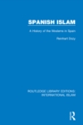 Image for Spanish Islam: a history of the Moslems in Spain