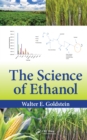 Image for The science of ethanol