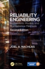 Image for Reliability Engineering: Probabilistic Models and Maintenance Methods