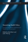 Image for Decentring health policy: learning from British experiences in healthcare governance