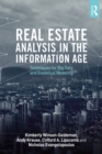 Image for Real estate analysis in the information age: techniques for big data and statistical modelling