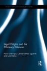 Image for Legal origins and the efficiency dilemma