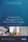Image for Community management of rural water supply: case studies of success from India
