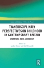 Image for Transdisciplinary perspectives on childhood in contemporary britain