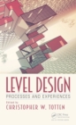 Image for Level design: processes and experiences
