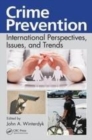 Image for Crime prevention: international perspectives, issues, and trends