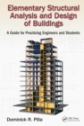 Image for Elementary structural analysis and design of buildings: a guide for practicing engineers and students