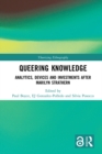 Image for Queering knowledge: analytics, devices and investments after Marilyn Strathern