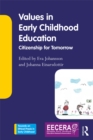 Image for Values in early childhood education: citizenship for tomorrow
