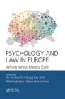Image for Psychology and law in Europe: when West meets East