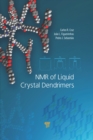Image for NMR of liquid crystal dendrimers