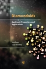 Image for Diamondoids: synthesis, properties and applications