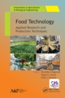 Image for Food technology: applied research and production techniques