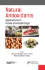 Image for Natural antioxidants: applications in foods of animal origin