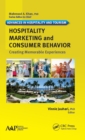 Image for Hospitality marketing and consumer behavior: creating memorable experiences