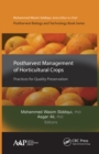 Image for Postharvest management of horticultural crops: practices for quality preservation