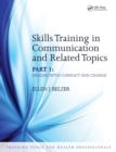 Image for Skills training in communication and related topics.: (Dealing with conflict and change)