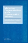 Image for Marketing communications in the pharmaceutical industry