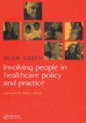 Image for Involving people in healthcare policy and practice