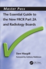Image for The Essential Guide to the New FRCR: Part 2A