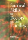 Image for Survival skills for doctors and their families