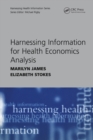 Image for Harnessing information for health economics analysis