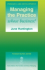 Image for Managing the practice: whose business?