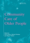 Image for Community care of older people