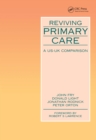 Image for Reviving Primary Care: A US-UK Comparison