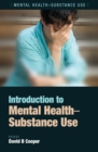Image for Introduction to mental health - substance use