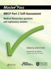 Image for MRCP Part 2 Self-Assessment: Medical Masterclass Questions and Explanatory Answers