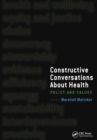 Image for Constructive conversations about health: policy and values