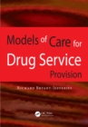 Image for Models of care for drug service provision