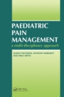 Image for Paediatric Pain Management: A Multi-Disciplinary Approach