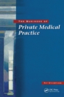 Image for The business of private medical practice