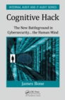 Image for Cognitive hack: the new battleground in cybersecurity ... the human mind