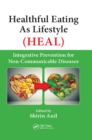 Image for Healthy eating as lifestyle (HEAL): integrative prevention for non-communicable diseases