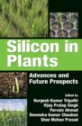 Image for Silicon in Plants: Advances and Future Prospects