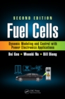 Image for Fuel cells: dynamic modeling and control with power electronics applications