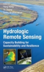 Image for Hydrologic remote sensing: capacity building for sustainability and resilience