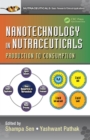 Image for Nanotechnology in nutraceuticals: production to consumption