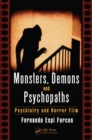 Image for Monsters, demons and psychopaths: psychiatry and horror film