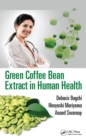 Image for Green coffee bean extract in human health