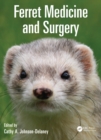Image for Ferret medicine and surgery
