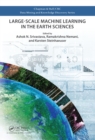 Image for Large-scale machine learning in the earth sciences