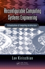 Image for Reconfigurable Computing Systems Engineering: Virtualization of Computing Architecture